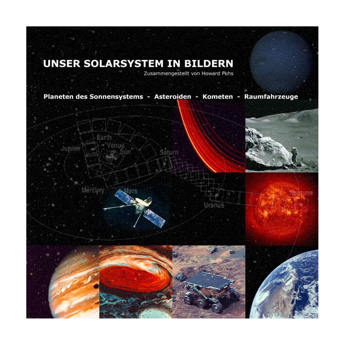 Unser Solarsystem in Bildern
