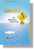 Linux f&uuml;r Windows Anwender
