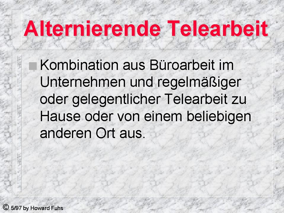 Pr&auml;sentation Teleworking Folie 8